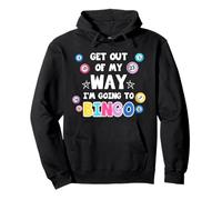 Regalo Get of My Way I'm Going To Bingo para los Amantes del Bingo Sudadera con Capucha