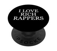 Regalo Groupie I Love Rich Rappers para Groupies de Band Rap Girl PopSockets PopGrip Adhesivo