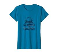 Regalo humorístico para Profesores The Myth The Legend para Hombre Camiseta, Mujer, Zafiro, 3XL
