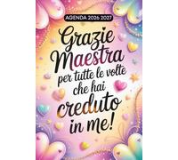 Regalo Maestre Fine Anno: AGENDA 2026 2027 | Elegante Pianificatore Settimanale | Grazie Maestra