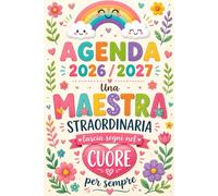 Regalo Maestre Fine Anno: Agenda Grazie Maestra 2026 2027 , Pianificatore Settimanale (1 settimana in 2 pagine) | Formato Piccolo A5.