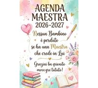 Regalo Maestre Fine Anno: Agenda Maestra 2026 2027 | Diario Settimanale 1 settimana su 2 Pagine | Grazie Maestra!