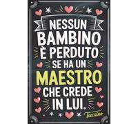 Regalo maestro: Quaderno Appunti Personalizzato A5 - 100 Pagine, Idee Originali per Insegnante o Educatore di Scuola, Nido e Asilo