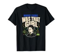 Regalo Marie Curie para Profesora de Stem para Mujeres en Ciencias Camiseta