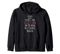 Regalo Nombre de Cristina - Tienes una Cristina en tu vida Sudadera con Capucha