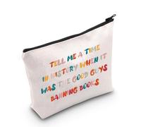Regalo para amantes de los libros, con texto en inglés "Tell Me A Time in History When It was The Good Guys Banning Booking", bolsa de maquillaje, regalo bibliófilo, Tell Me a Time in History