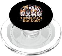 Regalo para Amantes de los Perros - It Was Me I Let The Dogs out - Funny Dog PopSockets PopGrip para MagSafe
