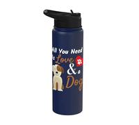 Regalo para amantes de los perros, todo lo que necesitas es amor y un perro lindo Stainless Steel Insulated Water Bottle