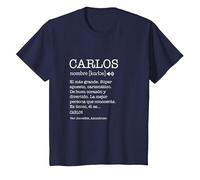 Regalo para Carlos con Nombre Divertido Significado Hombres Camiseta, Niños, Azul Marino, 2 años