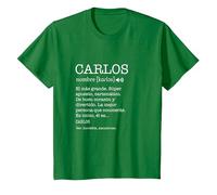 Regalo para Carlos con Nombre Divertido Significado Hombres Camiseta, Niños, Verde Kelly, 6 años