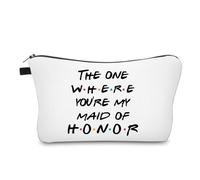 Regalo para dama de honor, despedida de soltera, regalos de boda para mejores amigas, bolsa de maquillaje, bolsa de cosméticos para mujeres, The One WHERE YOU ARE MY MAID OF HONOR