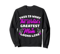 Regalo para el Día de la Madre This is What Worlds Greatest Mom Looks Like Sudadera