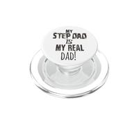 Regalo para el Día del Padre My Step-Dad is My Real Dad PopSockets PopGrip para MagSafe