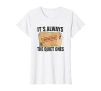 Regalo para fanáticos del Verdadero Crimen It's Always The Quiet Ones Camiseta gráfica económica, Mujer, Blanco, S