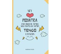 Regalo para la mejor Pediatra: Cuaderno de notas A5 regalo Pediatra- A5 /cuadriculado - | regalos Pediatra para el cumpleaños|regalo de cumpleaños colega