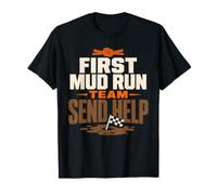 Regalo para la Primera Carrera de obstáculos de Mud Run Team Camiseta