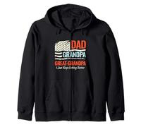 Regalo para papá, abuelo, gran abuelo, I Just Keep Getting Better Sudadera con Capucha