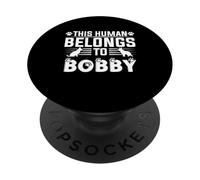 Regalo Personalizado con Nombre de Perro Bobby This Human Belongs To a PopSockets PopGrip Adhesivo
