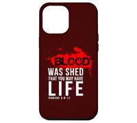 Regalos cristianos versículo de la Biblia Citas de las Escrituras La sangre fue Carcasa para iPhone 12 Pro Max