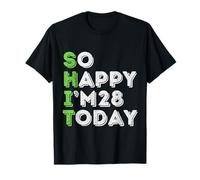 Regalos de cumpleaños So Happy I'm 28 Today 28 Years Old Camiseta