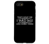 Regalos de Venta de Patio | I Yard Sale and I Know Things Funny Garage Carcasa para iPhone SE (2020) / 7/8