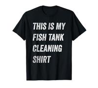 Regalos Divertidos Amantes de peceras This Is My Fish Tank Cleaning Camiseta