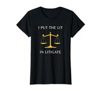 Regalos Divertidos para el Abogado I Put The Lit In Litigate Lawyer Camiseta gráfica económica, Mujer, Negro, M
