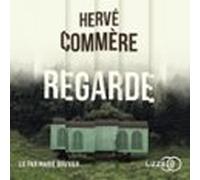 Regarde (audiolibro)