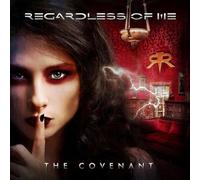 Regardless Of Me - The Covenant