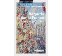 Regards Sur La France Dhier À Aujourdhui (ebook)