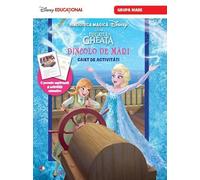 REGATUL DE GHEATA. Dincolo de mari. Caiet de activitati (grupa mare). Disney Educational