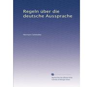Regeln über die deutsche Aussprache