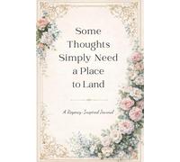 Regency Journal: A Lined Journal for Thoughts, Dreams, and Daily Reflections: Beautiful Vintage-Inspired Notebook with 200 Pages for Gratitude, Memories, and Personal Growth