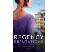 Regency Reputations: The Cinderella Game (ebook)