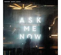 Regener Pappik Busch - Ask Me Now [Vinilo]