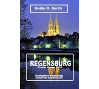 Regensburg Travel Guide 2026: Navigation Featuring Insider tip and Museums