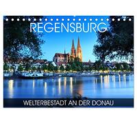 Regensburg - Welterbestadt an der Donau (Tischkalender 2026 DIN A5 quer), CALVENDO Monatskalender: UNESCO-Welterbestadt Regensburg