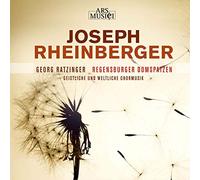 Regensburger Domspatzen/Ratzinger - Rheinberger: Chorwerke