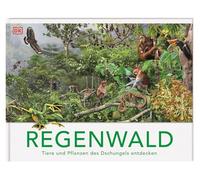 Regenwald: Tiere und Pflanzen des Dschungels entdecken. Die Vielfalt des Lebens im Regenwald. Mit 13 3-D-Panoramabildern. Für Kinder ab 8 Jahren