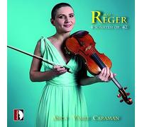 Reger : 4 Sonates pour violon seul, op. 42. Vasile Caraman.