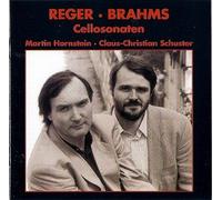 Reger - Brahms: Cellosonaten