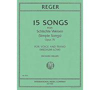 REGER - Canciones (15) de Schlichte Weisen (Simple Songs) Op.76 para Voz Media Baja y Piano