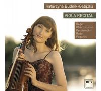 Reger, Khachaturian, Penderecki... : Oeuvres pour alto. Budnik, Galazka.