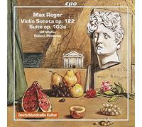 Reger, M. - Violin Sonata Op.22/Suite