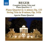 Reger Max - Les Trios A Cordes & Les Quatuor Avec Piano /Vol.2