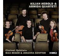 Reger, Senfter : Quintettes pour clarinette. Herold, Armida Quartett.