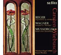Reger - Wagner - Mussorgsky