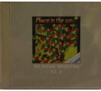 Reggae Collection 2-Place in the Sun (1996) - Chaka Demus & Pliers, John Holt, Sophia George, Desmond Dekker, Winjama..
