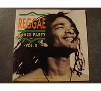 REGGAE Compilation - Reggae Dance Party Vol. 2