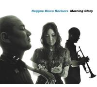 Reggae Disco Rockers - Morning Glory